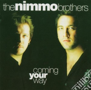 Nimmo Brothers (The) - Coming Your Way cd musicale di Nimmo Brothers (The)
