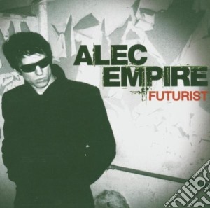 Alec Empire - Futurist cd musicale di EMPIRE ALEC