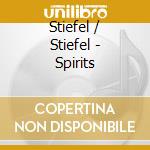 Stiefel / Stiefel - Spirits cd
