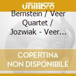 Bernstein / Veer Quartet / Jozwiak - Veer Quartet cd
