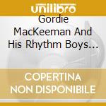 Gordie MacKeeman And His Rhythm Boys - Laugh Dance & Sing