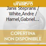 Janis Steprans / White,Andre / Hamel,Gabriel - Ajivtal cd musicale di Janis / White,Andre / Hamel,Gabriel Steprans