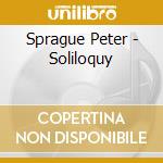 Sprague Peter - Soliloquy cd