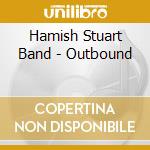 Hamish Stuart Band - Outbound cd