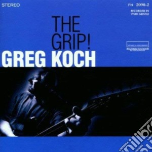 Greg Koch - Grip ! cd musicale di Greg Koch