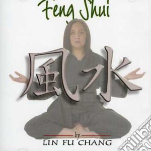 Lin Fu Chang - Feng Shui cd musicale