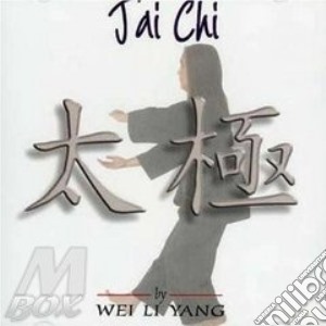 Jai chi cd musicale di Wei li yang