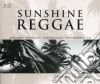 Sunshine Reggae (2 Cd) cd