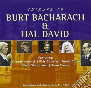 Tribute To Burt Bacharach & Hal David  - Tribute To Burt Bacharach & Hal David cd musicale di Tribute To Burt Bacharach & Hal David