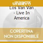 Los Van Van - Live In America cd