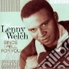 Lenny Welch - Since I Fell For You cd