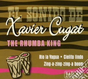 Xavier Cugat - The Rhumba King cd musicale di Xavier Cugat