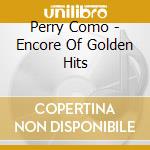 Perry Como - Encore Of Golden Hits cd
