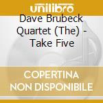 Dave Brubeck Quartet (The) - Take Five cd