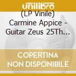 (LP Vinile) Carmine Appice - Guitar Zeus 25Th Anniversary vinile