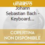 Johann Sebastian Bach - Keyboard Series, Vol. II cd musicale di Anthony Newman
