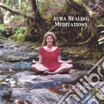 Cynthia Sue Larson - Aura Healing Meditations cd