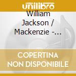 William Jackson / Mackenzie - Notes From A Hebridean Island cd