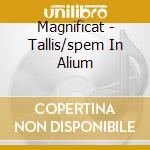 Magnificat - Tallis/spem In Alium cd