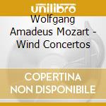 Wolfgang Amadeus Mozart - Wind Concertos cd