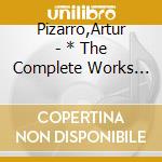 Pizarro,Artur - * The Complete Works Of Ravel Vol. 1 cd