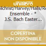 Davies/Gilchrist/Harvey/Halls/Retrospect Ensemble - * J.S. Bach Easter And Ascension Oratorios cd