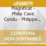 Magnificat - Philip Cave Condu - Philippe Rogier:Missa Phili (Sacd) cd