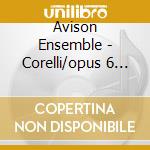 Avison Ensemble - Corelli/opus 6 Concerti Grossi (cd+dvd)