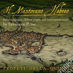 Salomone Rossi - Il Mantovano Hebreo cd musicale di Salomone Rossi