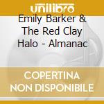 Emily Barker & The Red Clay Halo - Almanac cd