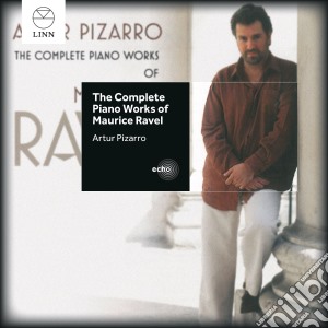 Maurice Ravel - Complete Piano Works (2 Cd) cd musicale di Artur Pizarro