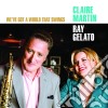 Claire Martin & Ray Gelato - We've Got A World That Swing cd