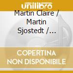 Martin Claire / Martin Sjostedt / Niklas Fernqvist - Believin' It cd