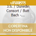 J.S. / Dunedin Consort / Butt Bach - Orchestral Suites (2 Cd) cd musicale