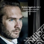 Thomas Oliemans Malcolm Martineau - Brahms Songbook Vol. 1 - Romanzen Aus Magelone & Regenlied-Zyklus cd