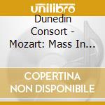 Dunedin Consort - Mozart: Mass In C Minor C.P.E. Bach: Heilig Ist Gott cd