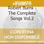 Robert Burns - The Complete Songs Vol.2 cd