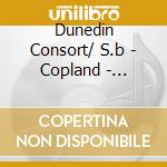 Dunedin Consort/ S.b - Copland - Barber: Musica Vocale cd
