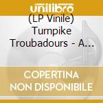 (LP Vinile) Turnpike Troubadours - A Cat In The Rain (Opaque Tan Vinyl) vinile