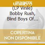(LP Vinile) Bobby Rush, Blind Boys Of Alabama, Dom Flemons, Dustbowl Revival - 99 And A 1/2 Won'T Do (7') (Rsd 2024)