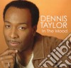 Dennis Taylor - In The Mood cd