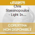 Chris Stassinopoulos - Light In The Dark cd