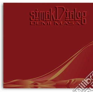 Simakdialog - Demi Masa cd musicale di Simakdialog