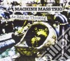 Machine Mass Trio - As Real As Thinking cd