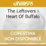 The Leftovers - Heart Of Buffalo cd