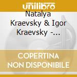 Natalya Kraevsky & Igor Kraevsky - Russianly Yours cd musicale di Natalya Kraevsky & Igor Kraevsky
