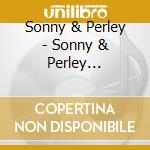 Sonny & Perley - Sonny & Perley Live!-Love Is Here To Stay cd