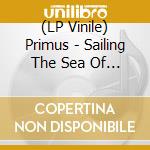 (LP Vinile) Primus - Sailing The Sea Of Cheese (Cheese Wheel Vinyl) vinile
