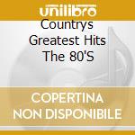 Countrys Greatest Hits The 80'S cd