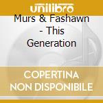 Murs & Fashawn - This Generation cd